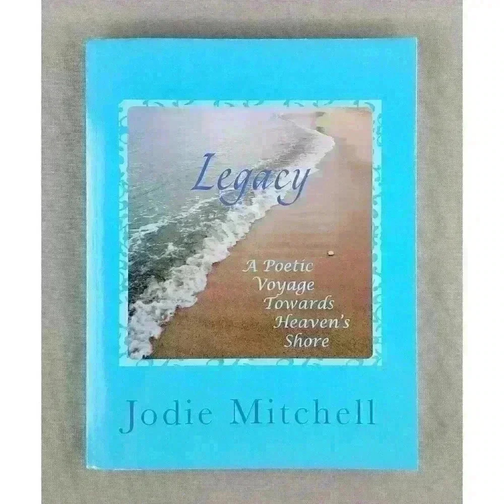 Legacy Poetic Voyage Towards Heaven's Shore 16 Day Christian Devotional Workbook